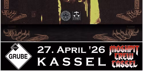 LAMP OF MURMUUR + ONE OF NINE @ Goldgrube Kassel