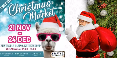 SILVERSTAR CASINO CHRISTMAS MARKET \u2022 KRUGERSDORP
