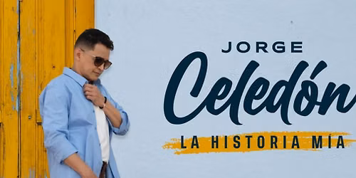 JORGE CELED\u00d3N | LA HISTORIA M\u00cdA 