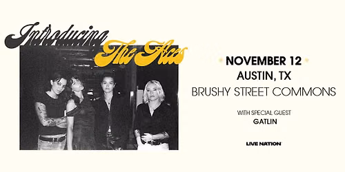 Introducing The Aces with Special Guest Gatlin - Austin, Texas - Brushy Street Commons