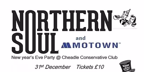 Cheadle Soul's Annual New Year's Eve Party Night - TICKETS ONLY A TENNER !