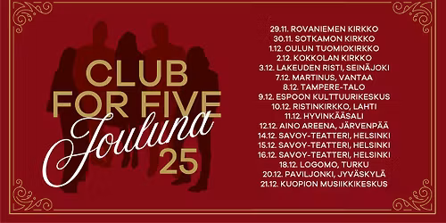Club for Five - JOULUNA 2025 ESPOO