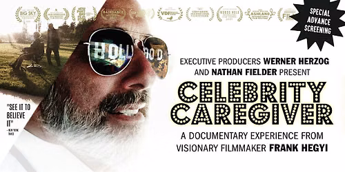 Celebrity Caregiver - Special Advance Screening [Documentary]