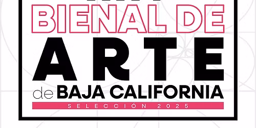 XXV Bienal de Arte de Baja California