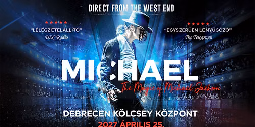 MICHAEL - The Michael Jackson Show from London West End