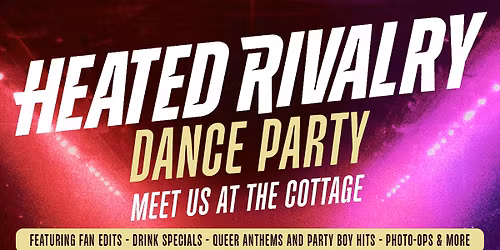 Heated Rivalry Dance Night at Ace of Cups