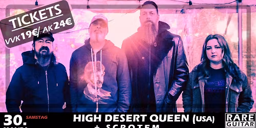 High Desert Queen (USA) + Scrotem