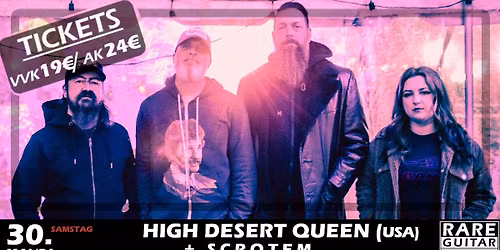 High Desert Queen (USA) + Scrotem