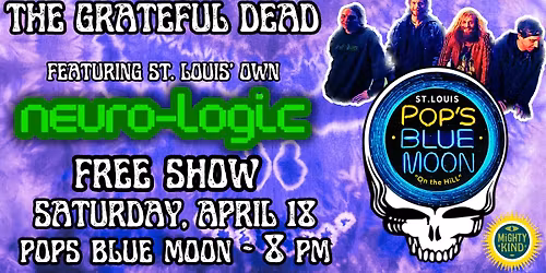 NEURO-LOGIC plays GRATEFUL DEAD