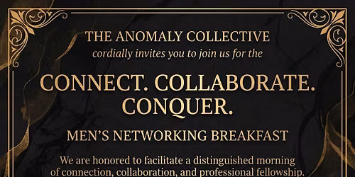 Copy of The Anomaly Collective - Men's Collaboration Breakfast