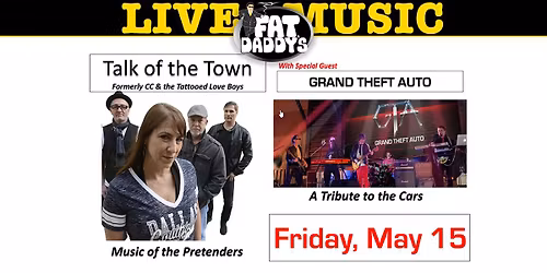 Talk of the Town (formerly CC & the Tattooed Love Boys) w\/Grand Theft Auto