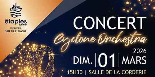 CONCERT : CYCLONE ORCHESTRA