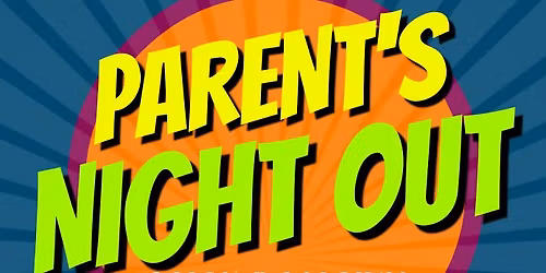 Parent's Night Out