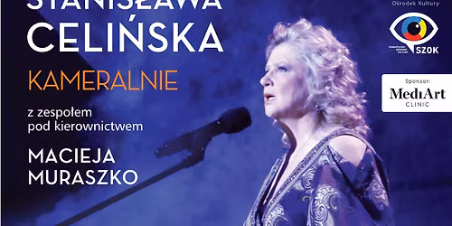 Koncerty jesienne 2025: Stanis\u0142awa Celi\u0144ska | NIE JEST ZA P\u00d3\u0179NO