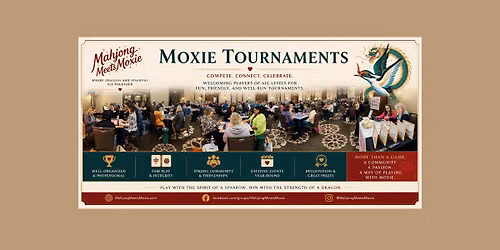 Mahjong Meets Moxie Tournament (Houston, Tx)