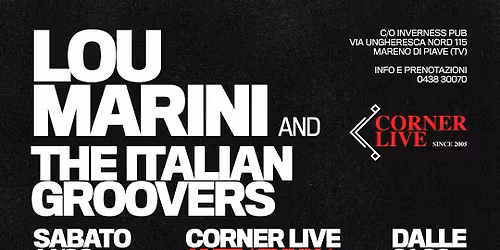 CORNER LIVE | LOU MARINI AND THE ITALIAN GROOVERS