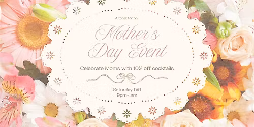 Mother's Day Event