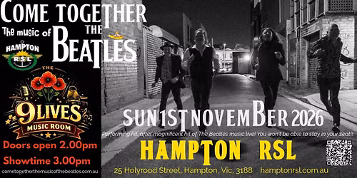 Come Together-The Music of The Beatles Sunday arvo at Hampton RSL- 9 Lives Music