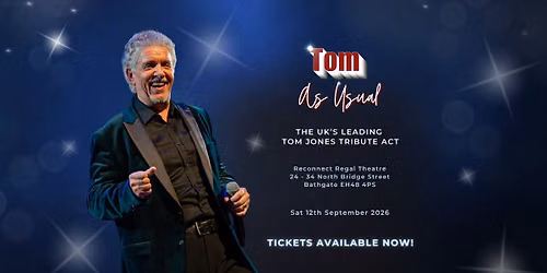 Tom Jones Tribute - Bathgate