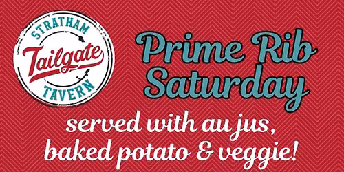 Prime Rib Saturday 