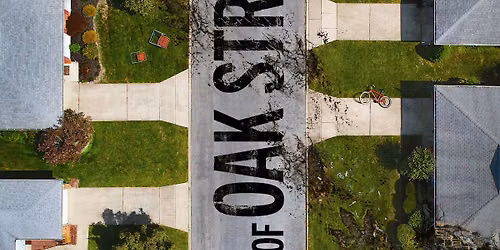 Weekend Movie The End of Oak Street