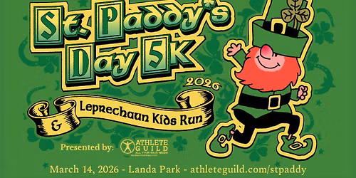 St. Paddy's Day 5k and 1k Leprechaun Kids Run