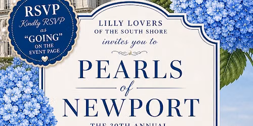 \u201cPearls of Newport\u201d 30th Annual Newport Flower Show 