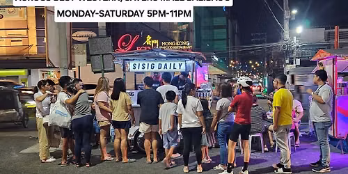 Sisig Daily 4-day Event at Orchard