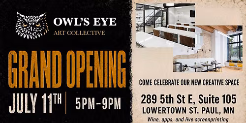 Owl's Eye Art Collective Grand Opening