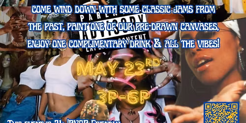 R&B Throwback Paint n\u2019 Sip \ud83c\udfa8\ud83c\udfb6\ud83c\udf79