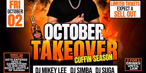 All Out Events October Takeover x Cuffin Season