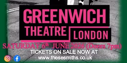 These Smiths - Live at Greenwich Theatre, London