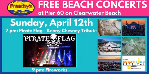 Frenchy's Free Beach Concerts: Kenny Chesney Tribute with Pirate Flag