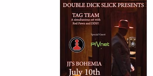 DDS & Red Pawn tag team JJ\u2019s Bohemia w\/ special guest Plvnet