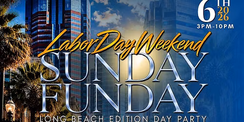 A Virgo Affair Sunday Funday Day Party Long Beach Edition