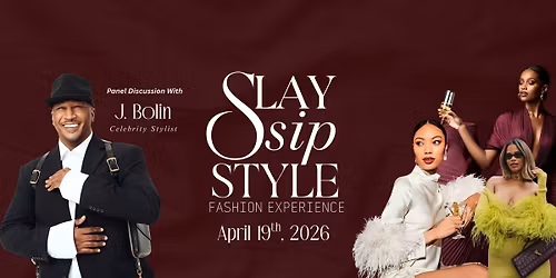 Slay Sip Style