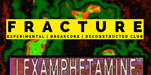 FRACTURE - Live Electronic