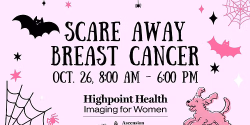 \ud83c\udf83\ud83d\udc7b Scare Away Breast Cancer at Highpoint Health Imaging for Women