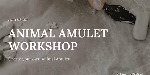 Amulet Making Workshop