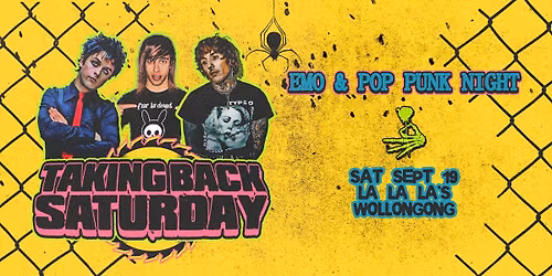 Taking Back Saturday: Emo & Pop Punk - Wollongong