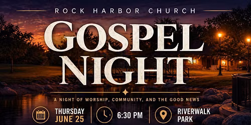 Gospel Night at River Walk Park
