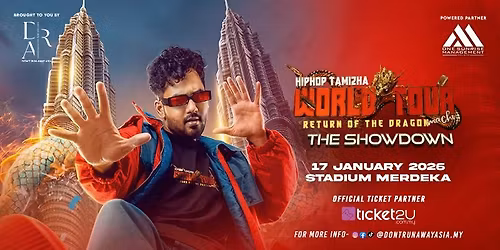 HIPHOP TAMIZHA WORLD TOUR: Return Of The Dragon Machi [THE SHOWDOWN]