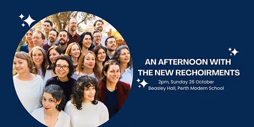 An Afternoon with The New Rechoirments