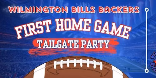 Wilmington Bills Backers First Home Game Tailgate