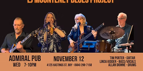 LJ Mounteney Blues  at The Admiral Featuring Tim Porter, Linda Kidder & Allan Dionne