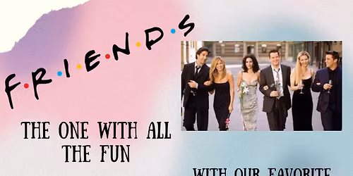 Friends Trivia