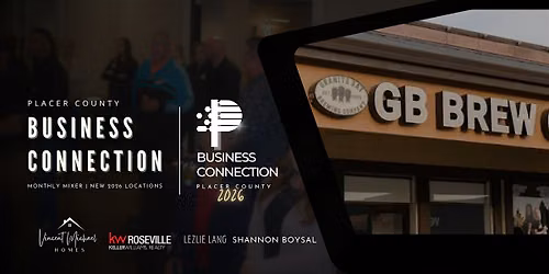 Placer County Business Connection Mixer at Granite Bay Brewing Company