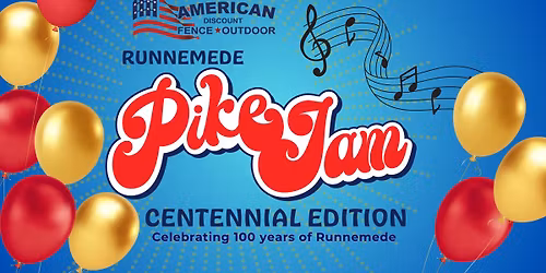 Runnemede Pike Jam: Centennial Edition