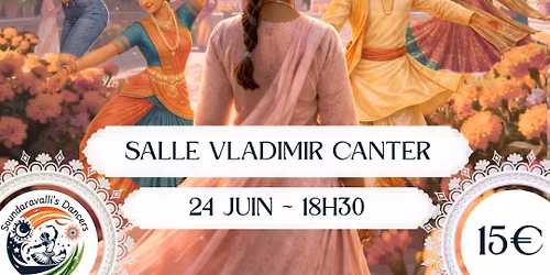 Spectacle de Danse Indienne - "TAAL : \u00c0 travers le temps" - SOUNDARAVALLI'S DANCERS