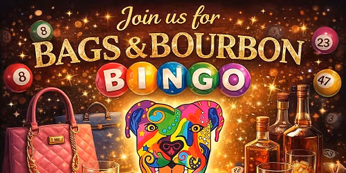  Bags and Bourbon BINGO for the Animals of LAR